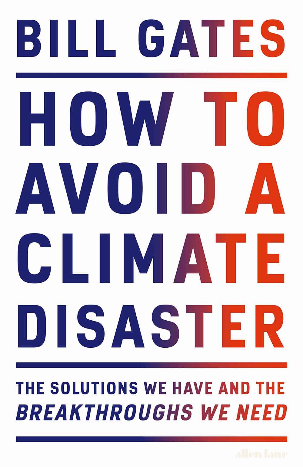 How To Avoid A Climate Disaster 1 How To Avoid A Climate Disaster