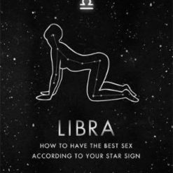 Libra - How To Have The Best Sex According To Your Star Sign