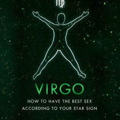 Virgo - How To Have The Best Sex According To Your Star Sign