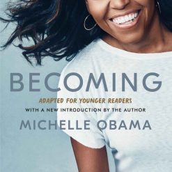 Becoming (adapted For Younger Readers)
