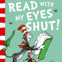 I Can Read With My Eyes Shut!