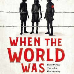 When The World Was Ours