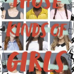 Those Kinds Of Girls