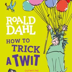 How To Trick A Twit