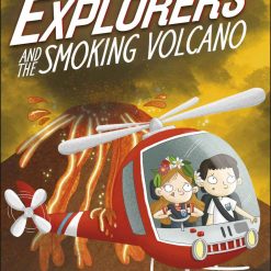 The Secret Explorers And The Smoking Volcano