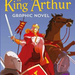 The Adventures Of King Arthur (graphic Novel)