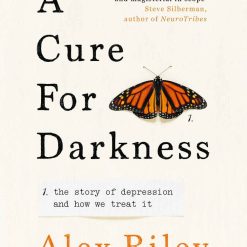 A Cure For Darkness