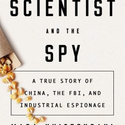The Scientist And The Spy