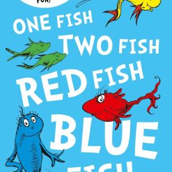 One Fish Two Fish Red Fish Blue Fish