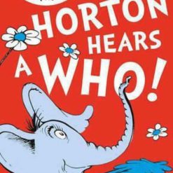 Horton Hears A Who!
