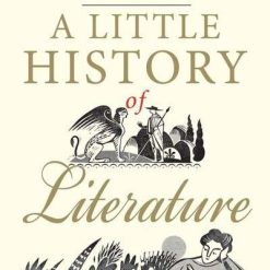A Little History Of Literature