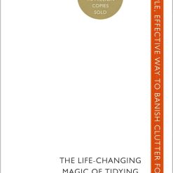 The Life Changing Magic Of Tidying