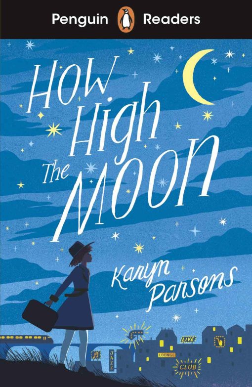 How High The Moon (penguin Readers Level 4 - A2+)