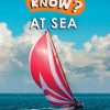 Do You Know? At Sea (a1 - Level 2)