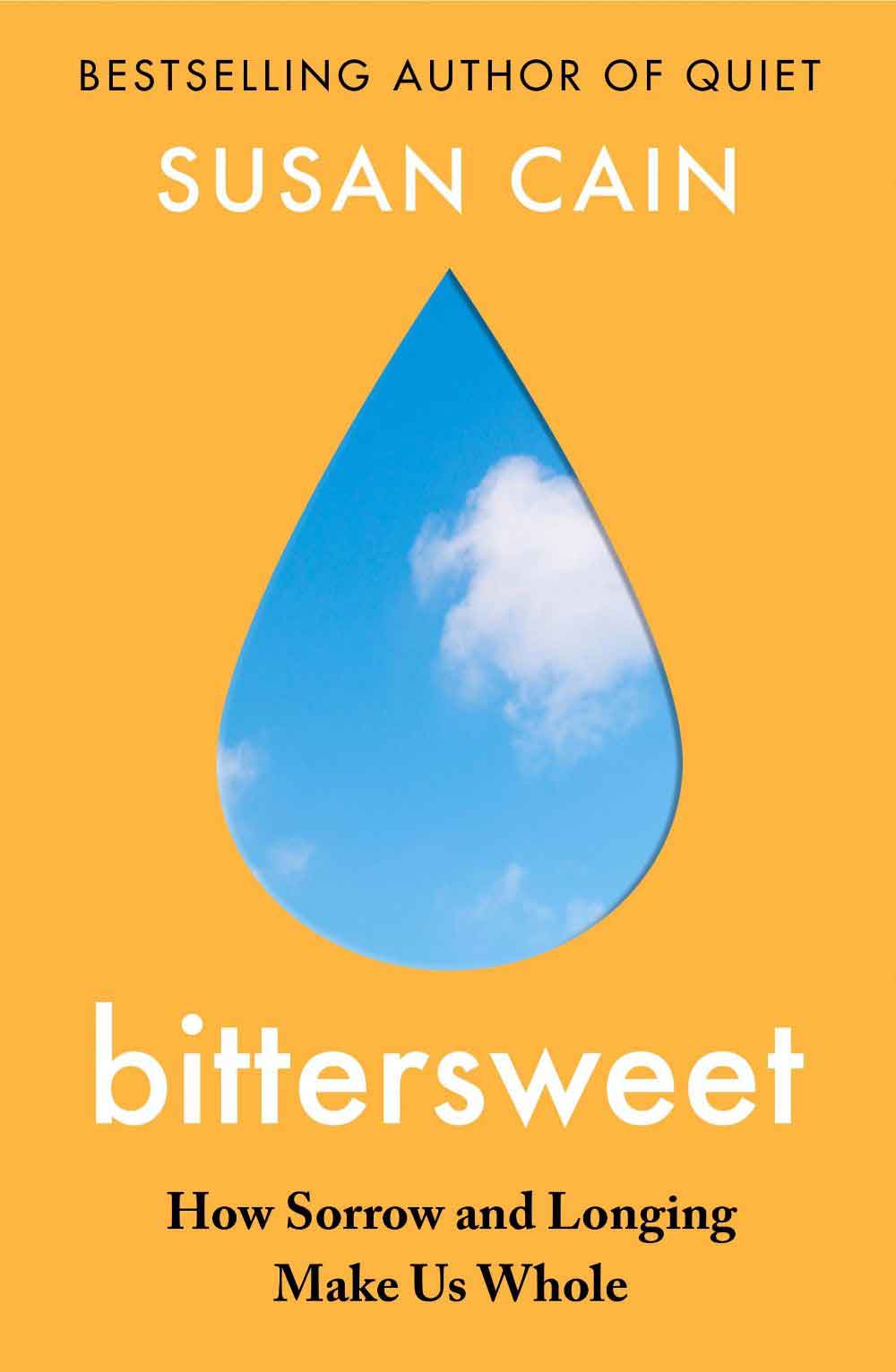 Bittersweet - How Sorrow And Longing Make Us Whole 1 Bittersweet - How Sorrow And Longing Make Us Whole