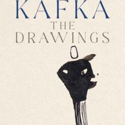 The Drawings Of Franz Kafka