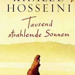 Tausend Strahlende Sonnen