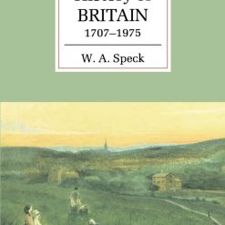 A Consice History Of Britain 1707-1975