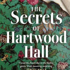 The Secrets Of Hartwood Hall