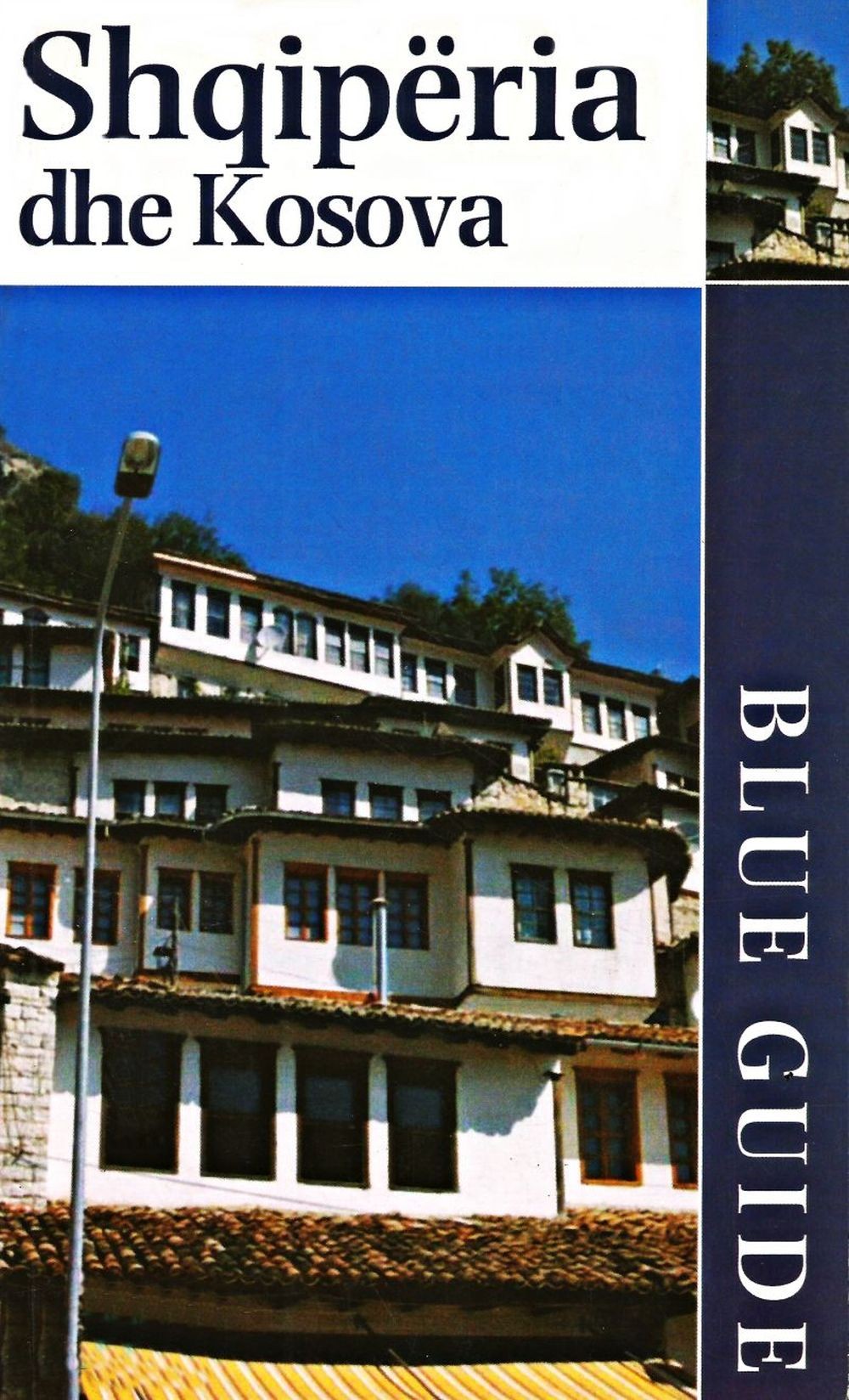 Shqiperia Dhe Kosova Blue Guide 1 Shqiperia Dhe Kosova Blue Guide