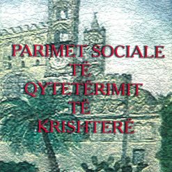 Parimet Sociale Te Qyteterimit Te Krishtere