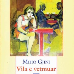 Vila E Vetmuar