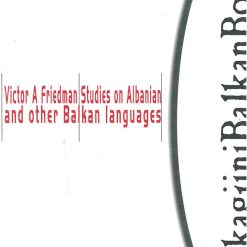 Studies On Albanian And Other Balkan Languages