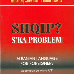 Shqip? S'ka Problem