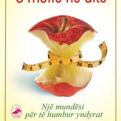 3 Molle Ne Dite Nje Mundesi Per Te Humbur Yndyrnat