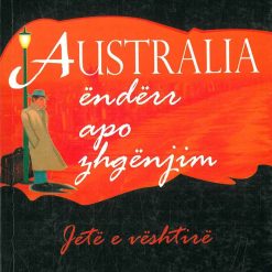 Jeta E Veshtire Ne Australi