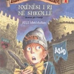Akademia E Gjuetareve 1 Nxenesi I Ri Ne Shkolle