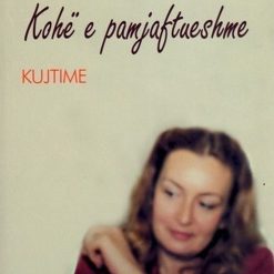 Kohe E Pamjaftueshme
