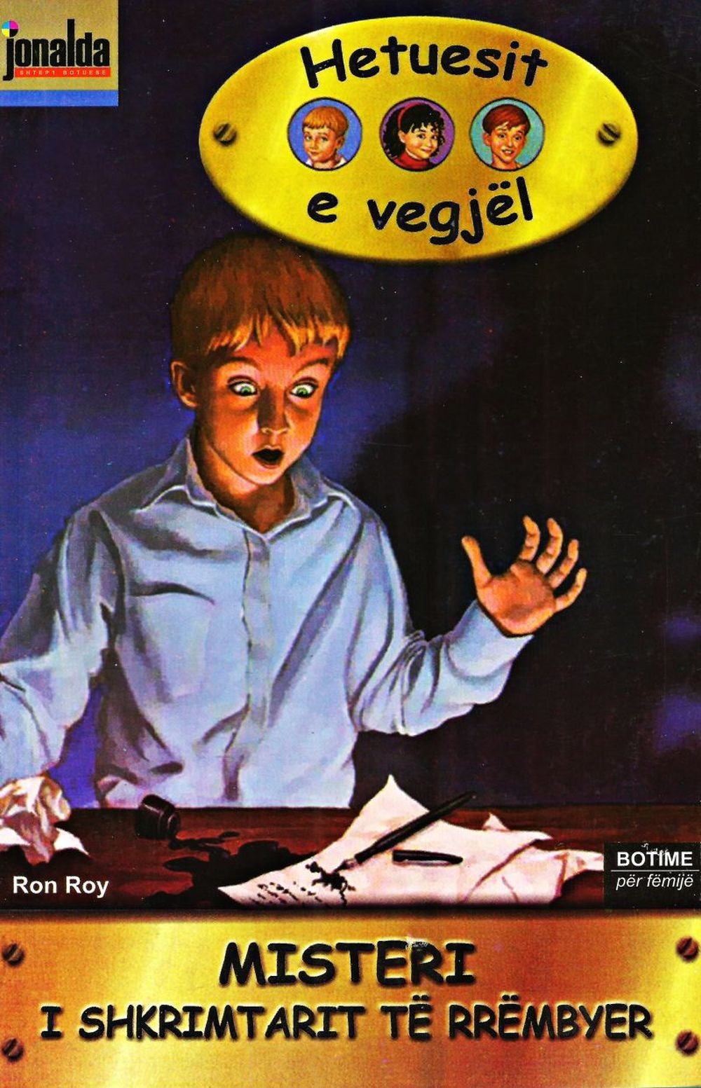 Hetuesit E Vegjel 7 Misteri I Shkrimtarit Te Rrembyer 1 Hetuesit E Vegjel 7 Misteri I Shkrimtarit Te Rrembyer