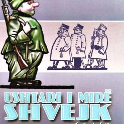 Ushtari I Mire Shvejk 2