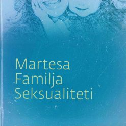 Martesa Familja Seksualiteti