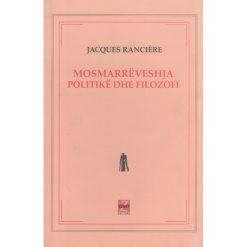 Mosmarreveshja, Politike Dhe Filozofi
