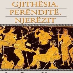 Gjithesia, Perendite, Njerezit