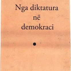 Nga Diktatura Ne Demokraci