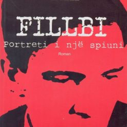Fillbi Portreti I Nje Spiuni