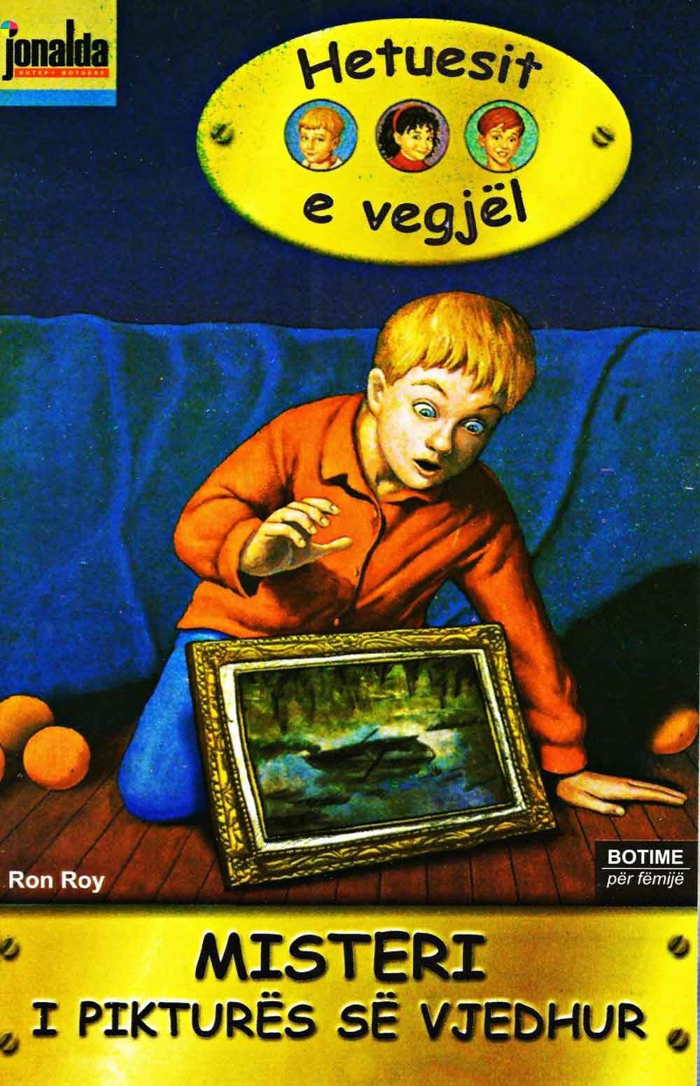 Hetuesit E Vegjel 14 Misteri I Piktures Se Vjedhur 1 Hetuesit E Vegjel 14 Misteri I Piktures Se Vjedhur