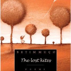 The Lost Kites