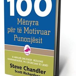100 Menyra Per Te Motivuar Punonjesit