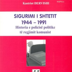 Sigurimi I Shtetit 1944-1991