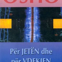 Per Jeten Dhe Per Vdekjen
