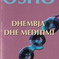 Dhembja Dhe Meditimi