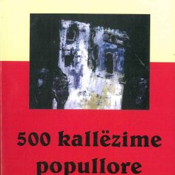 500 Kallezime Popullore Me Bisht