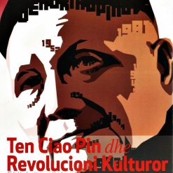 Ten Ciao Pin Dhe Revolucioni Kulturor