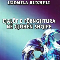 Fjalet E Perngjitura Ne Gjuhen Shqipe
