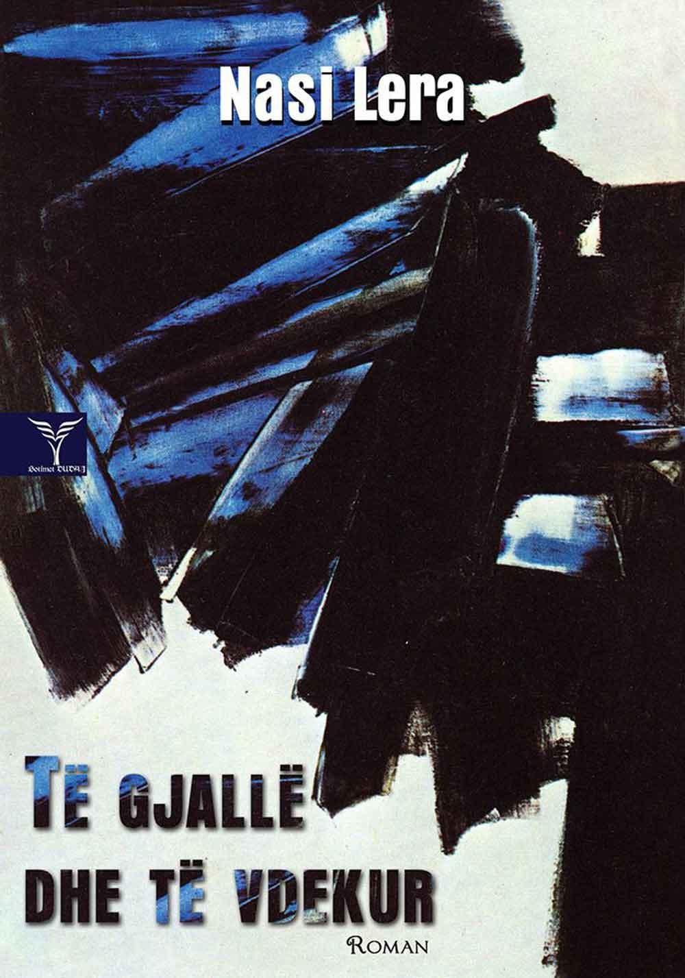 Te Gjalle Dhe Te Vdekur 1 Te Gjalle Dhe Te Vdekur