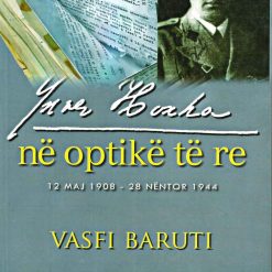 Enver Hoxha Ne Optike Te re